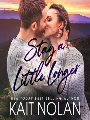 cover image of Stay a Little Longer